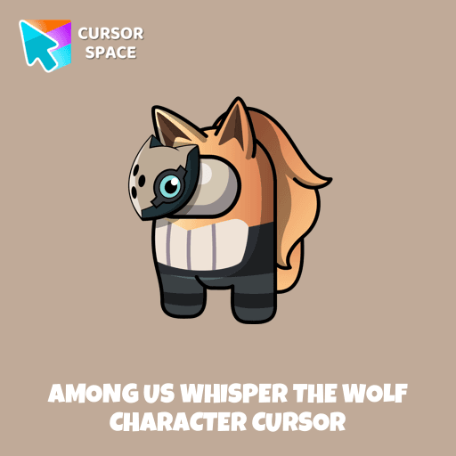 Among Us Whisper the Wolf Character cursor pointer cursor